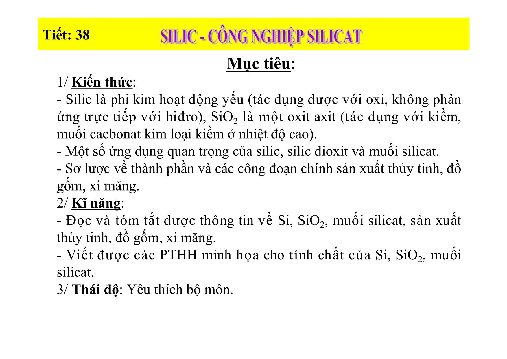 Bài giảng Hóa học Lớp 9 - Tiết 38: Silic. Công nghiệp Silicat trang 2