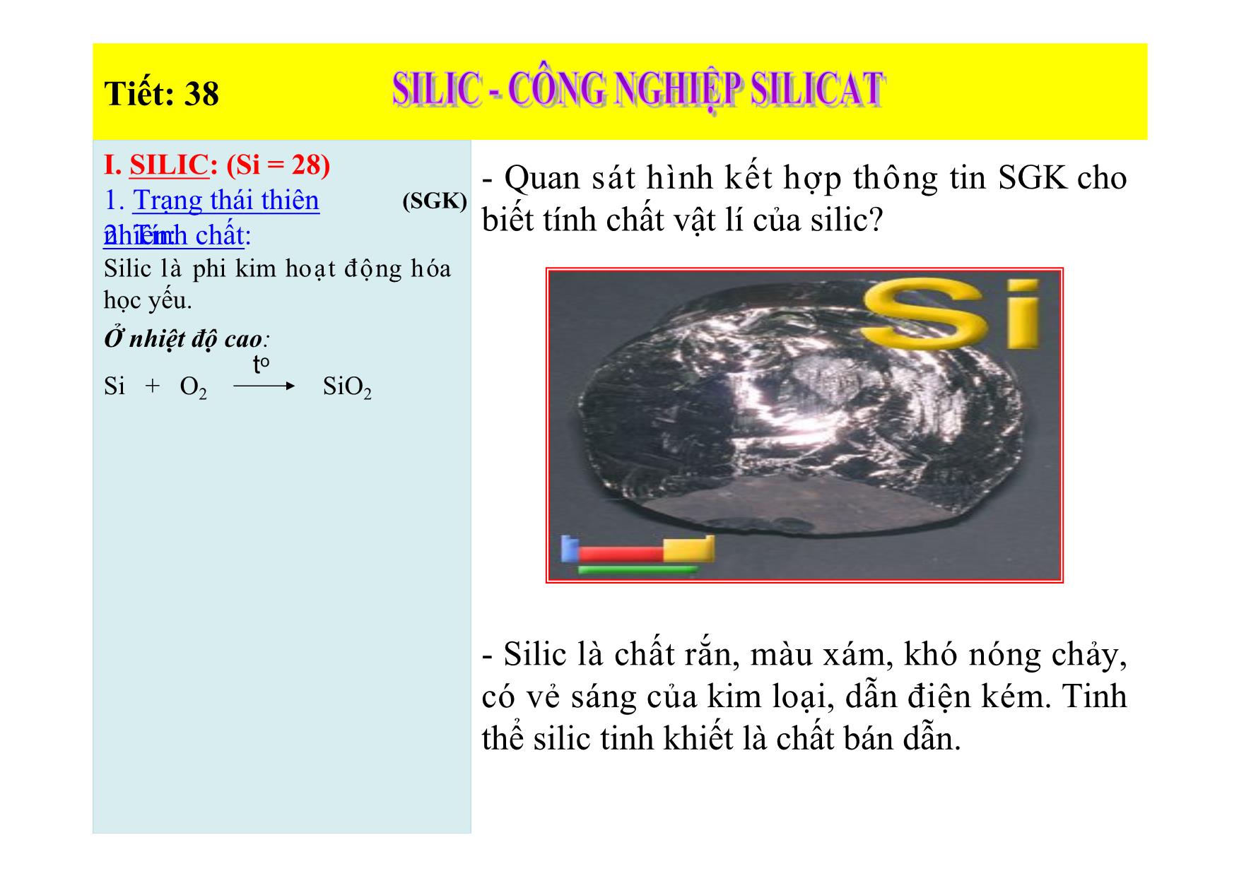 Bài giảng Hóa học Lớp 9 - Tiết 38: Silic. Công nghiệp Silicat trang 5