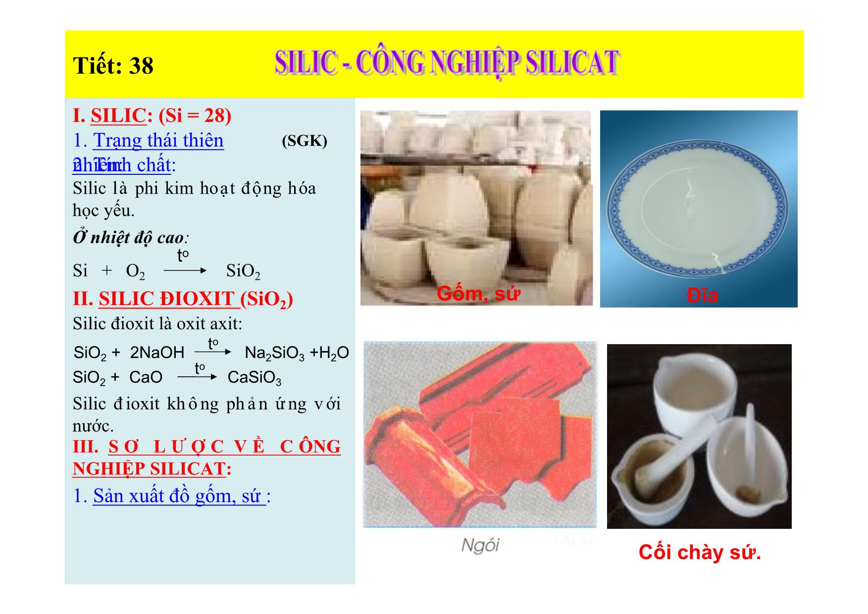 Bài giảng Hóa học Lớp 9 - Tiết 38: Silic. Công nghiệp Silicat trang 9