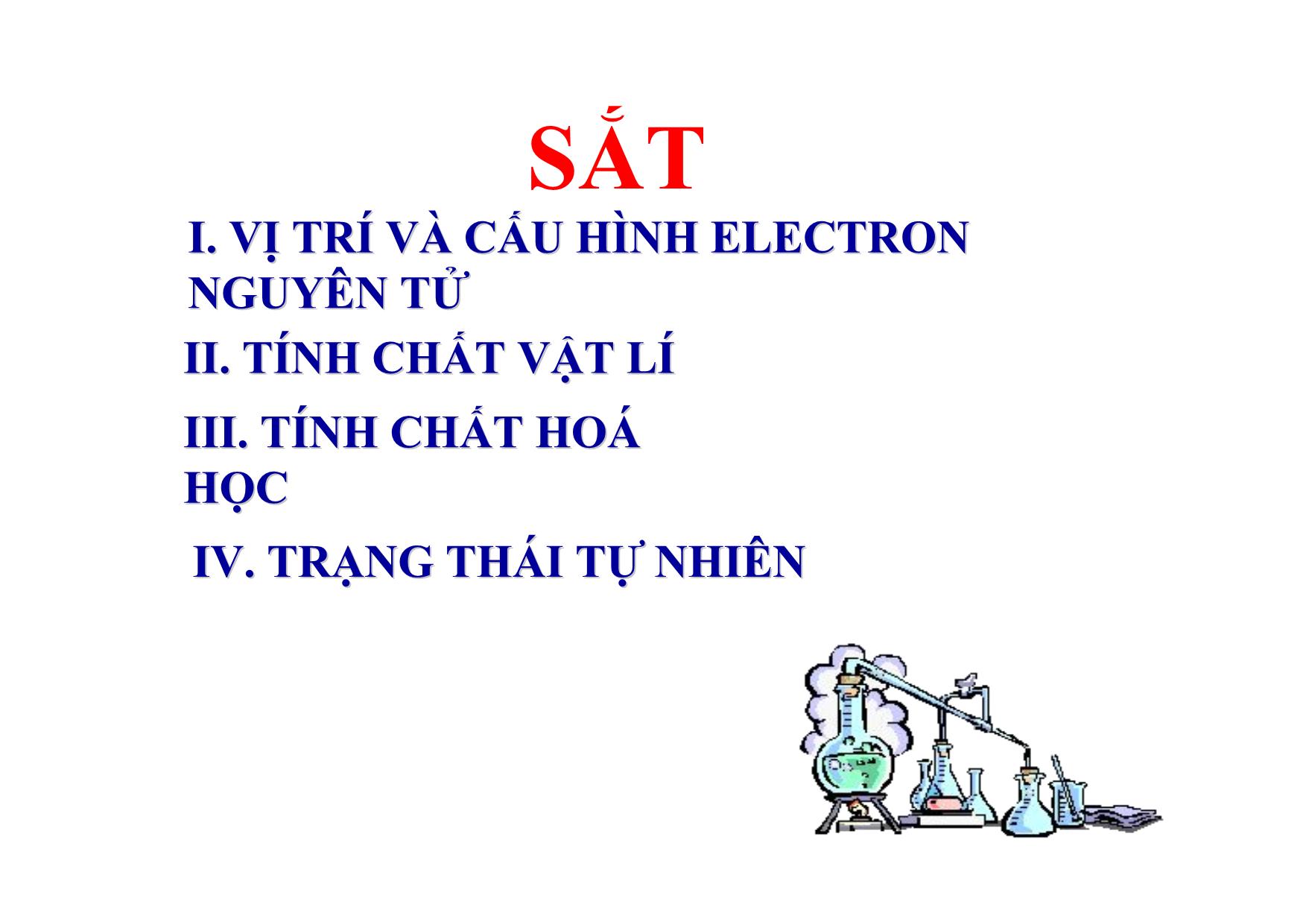 Bài giảng Hóa học Lớp 12 - Bài 31: Sắt trang 4