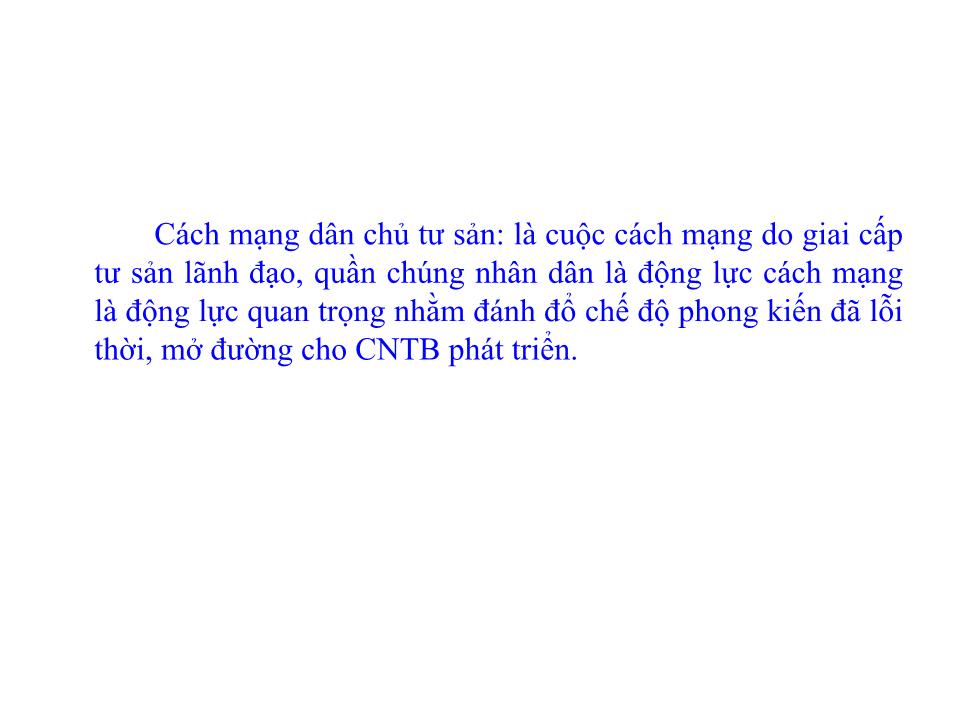 Bài giảng Lịch sử Lớp 10 - Tiết 37, Bài 29: Cách mạng Hà Lan và cách mạng tư sản Anh - Trần Đức Hà trang 10