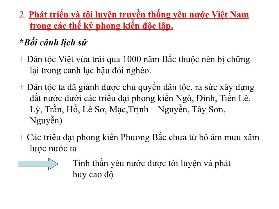 Bài giảng Lịch sử Lớp 10 - Tiết 35, Bài 28: Truyền thống yêu nước của dân tộc Việt Nam thời phong kiến trang 10