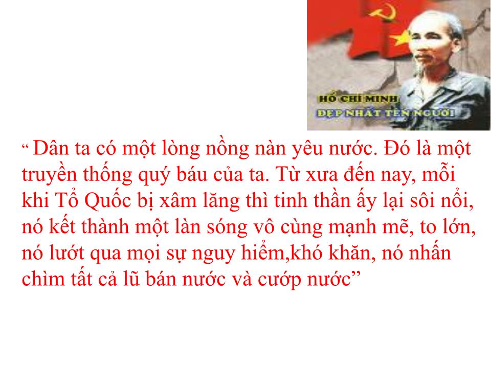 Bài giảng Lịch sử Lớp 10 - Tiết 35, Bài 28: Truyền thống yêu nước của dân tộc Việt Nam thời phong kiến trang 3