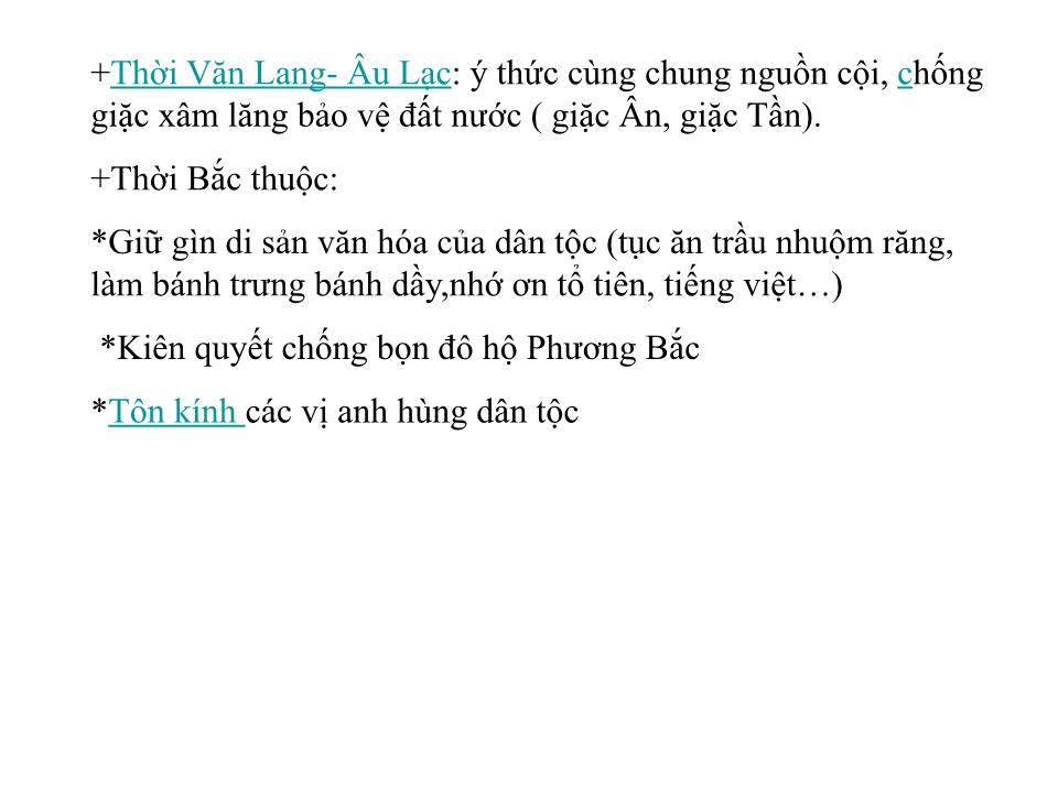 Bài giảng Lịch sử Lớp 10 - Tiết 35, Bài 28: Truyền thống yêu nước của dân tộc Việt Nam thời phong kiến trang 9