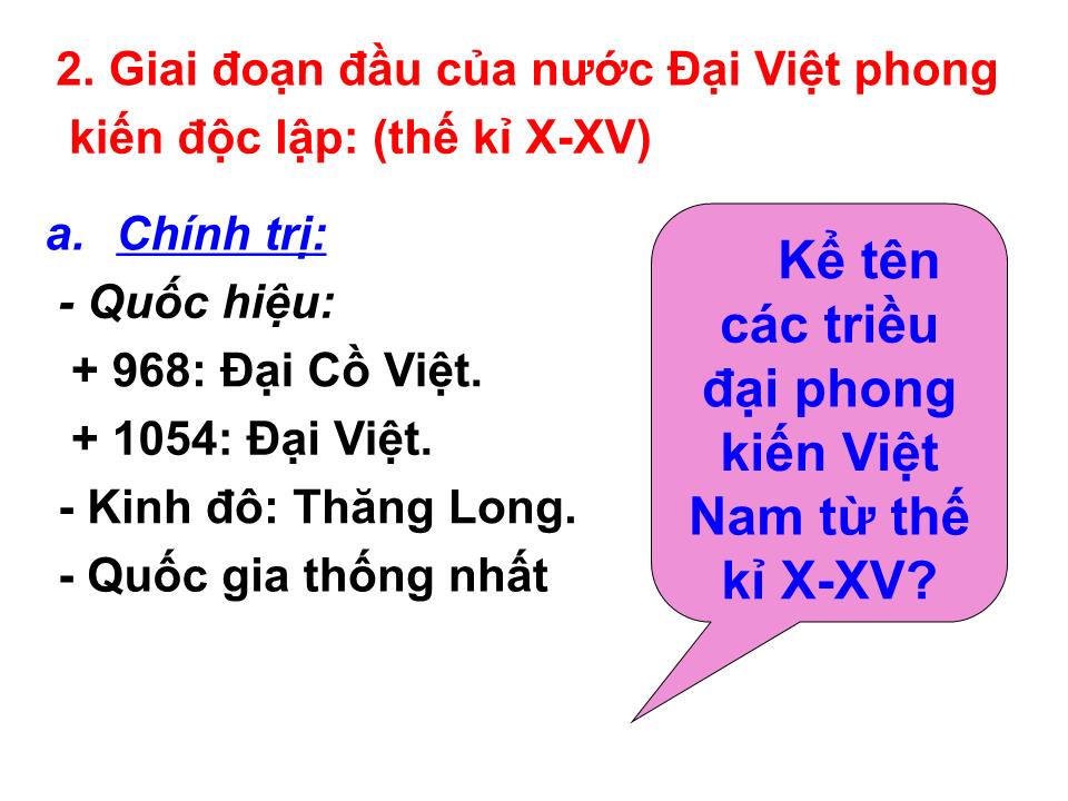 Bài giảng Lịch sử Lớp 10 - Tiết 35, Bài 27: Quá trình dựng nước và giữ nước trang 10