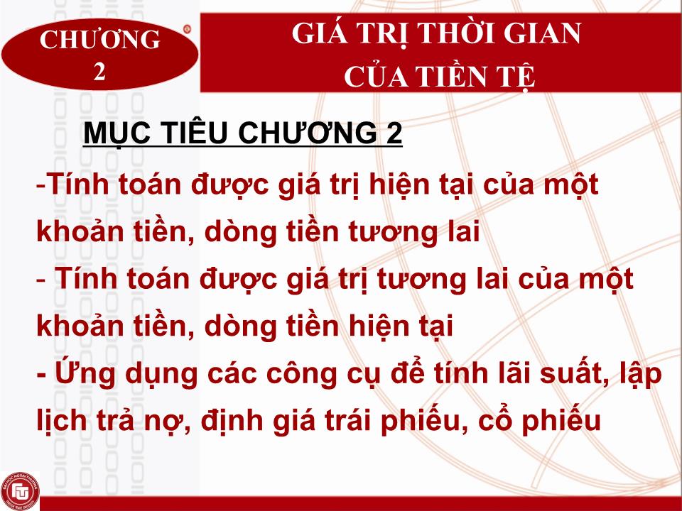 Bài giảng Quản trị tài chính doanh nghiệp - Chương 2: Giá trị thời gian của tiền tệ trang 2