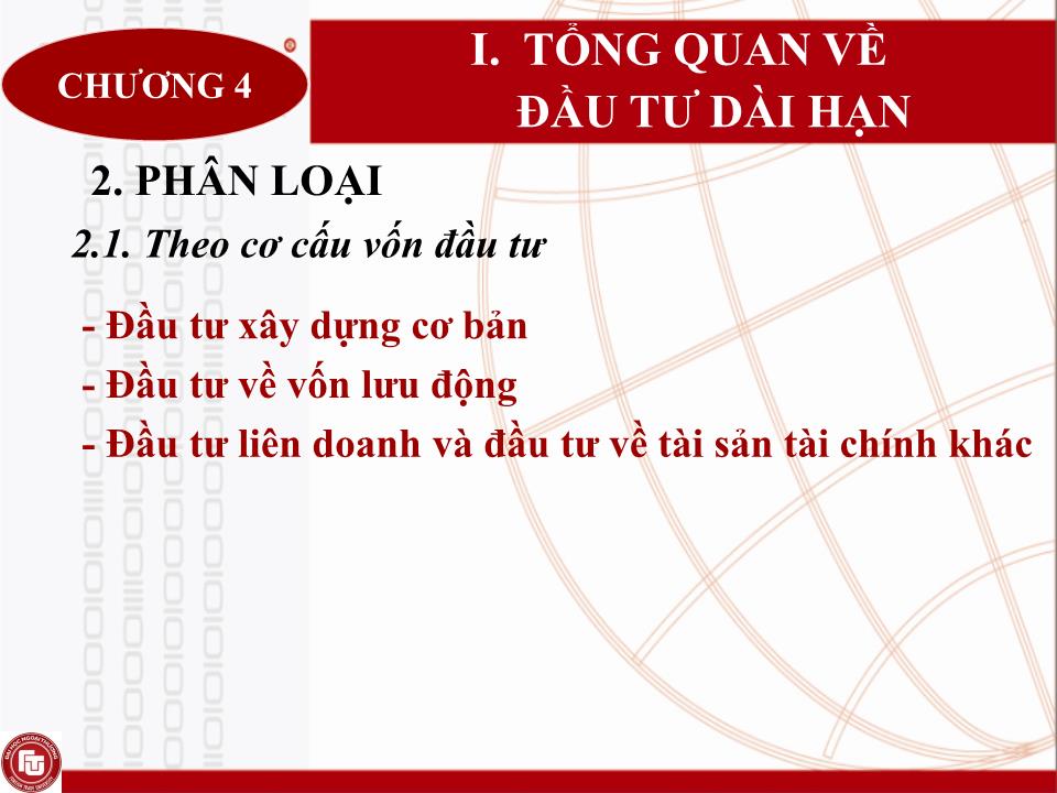 Bài giảng Quản trị tài chính doanh nghiệp - Chương 4: Quyết định đầu tư dài hạn trong doanh nghiệp trang 6