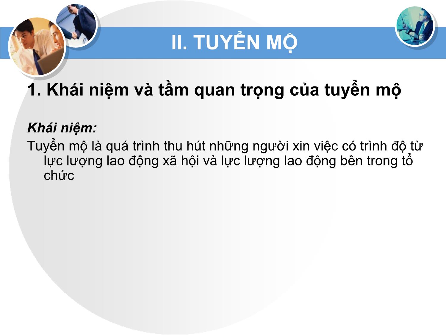 Bài giảng Quản trị nguồn nhân lực - Chương IV: Tuyển dụng trang 6