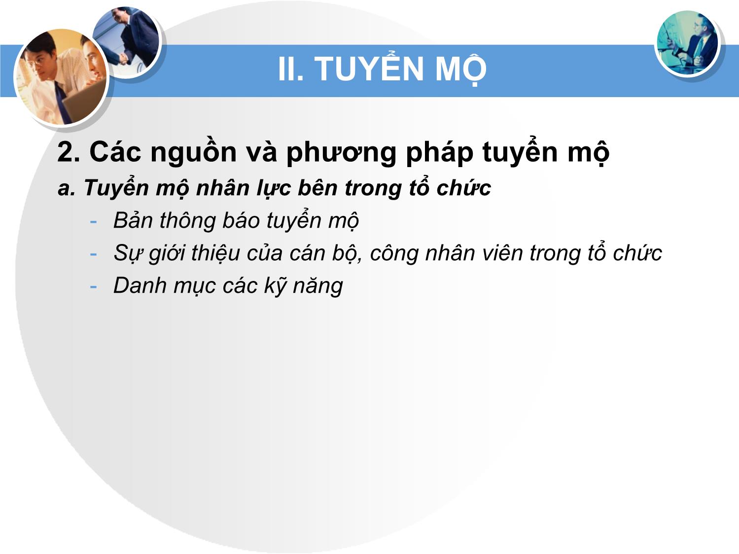 Bài giảng Quản trị nguồn nhân lực - Chương IV: Tuyển dụng trang 8