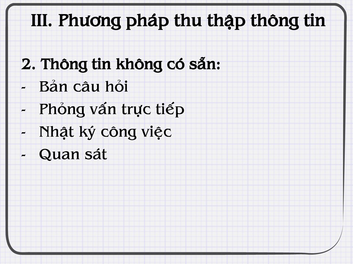 Bài giảng Quản trị nguồn nhân lực - Chương III: Phân tích công việc trang 10