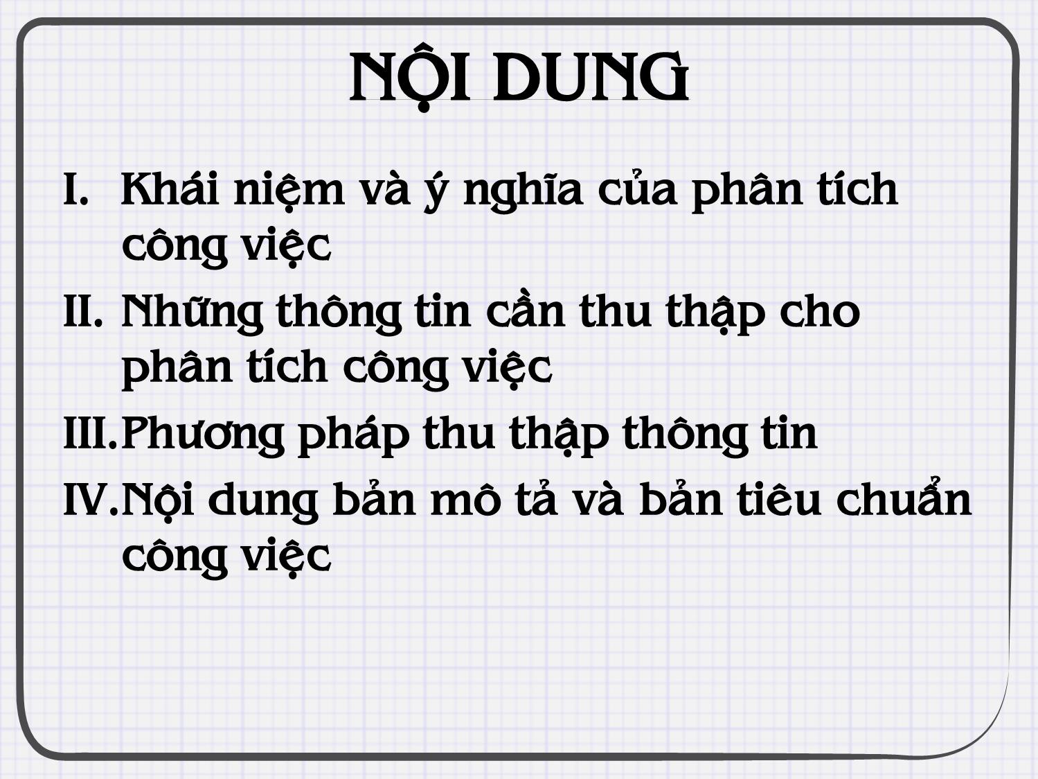 Bài giảng Quản trị nguồn nhân lực - Chương III: Phân tích công việc trang 3