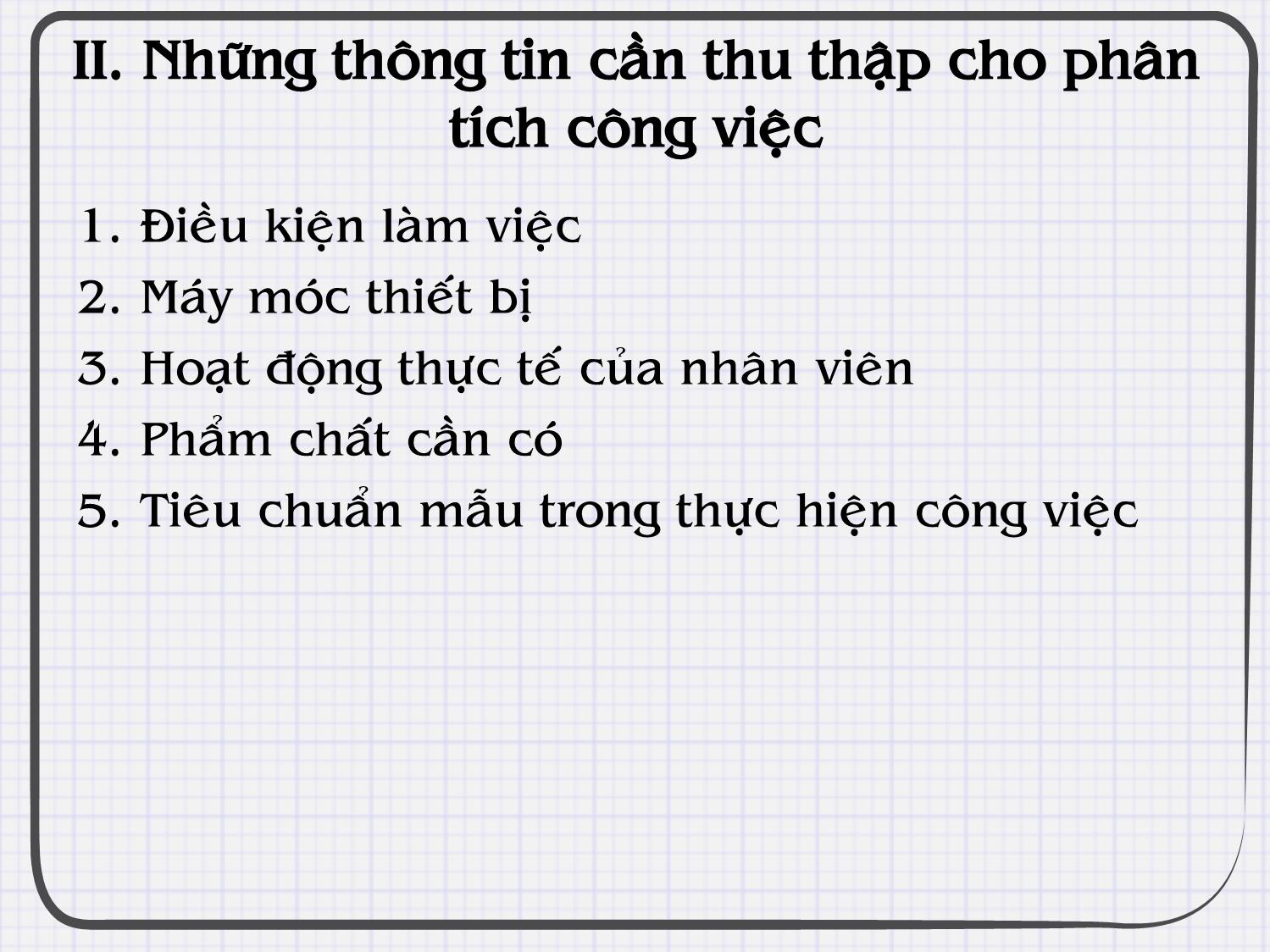 Bài giảng Quản trị nguồn nhân lực - Chương III: Phân tích công việc trang 8