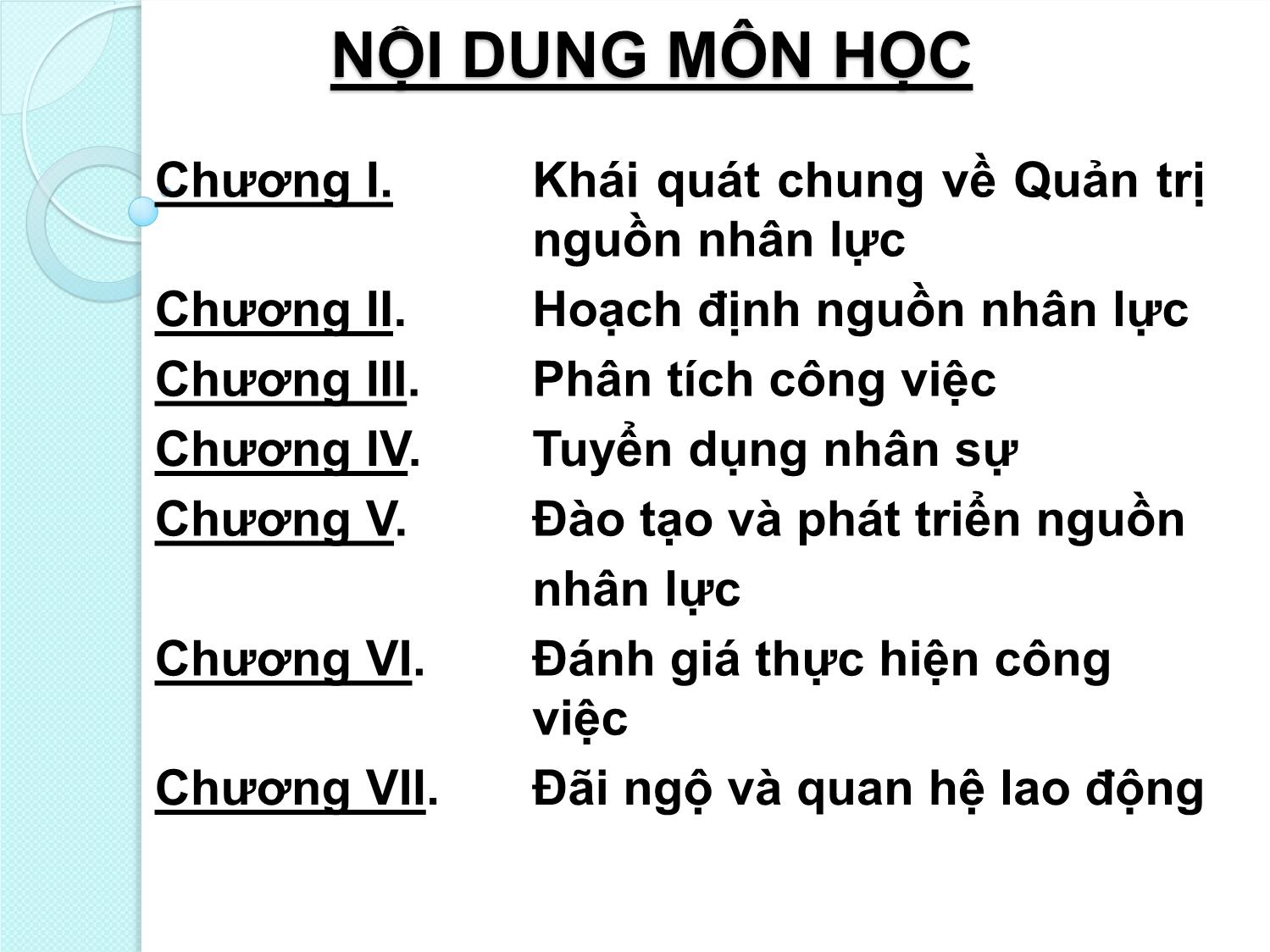 Bài giảng Quản trị nguồn nhân lực - Chương I: Khái quát chung về Quản trị nguồn nhân lực trang 2