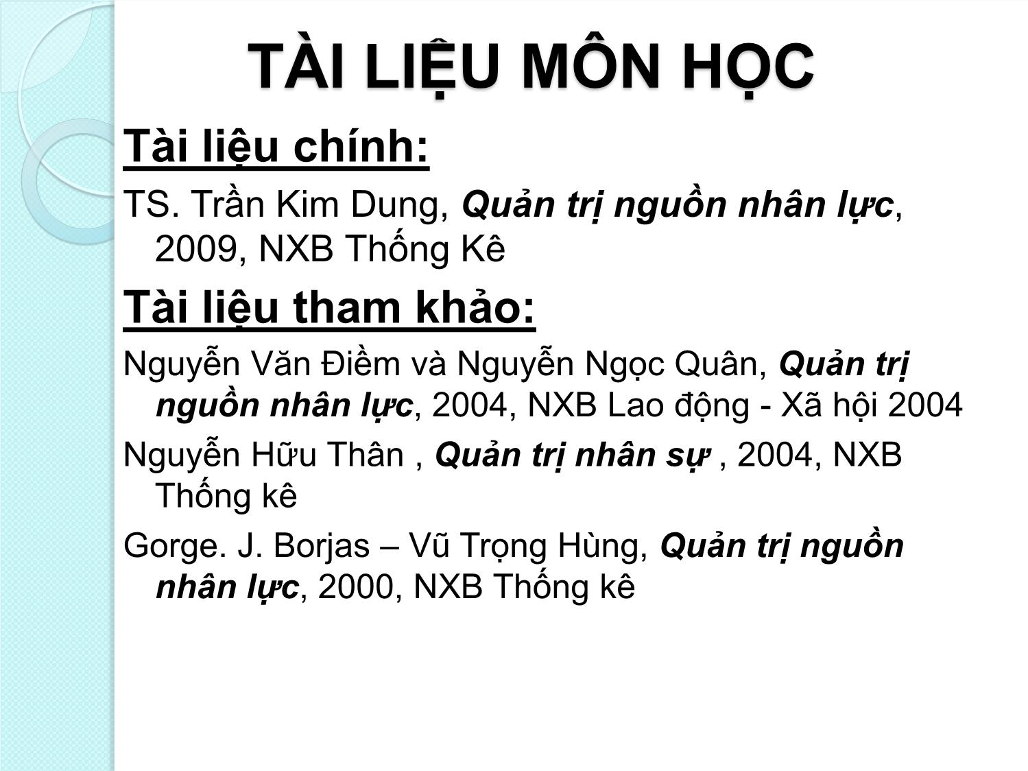 Bài giảng Quản trị nguồn nhân lực - Chương I: Khái quát chung về Quản trị nguồn nhân lực trang 3