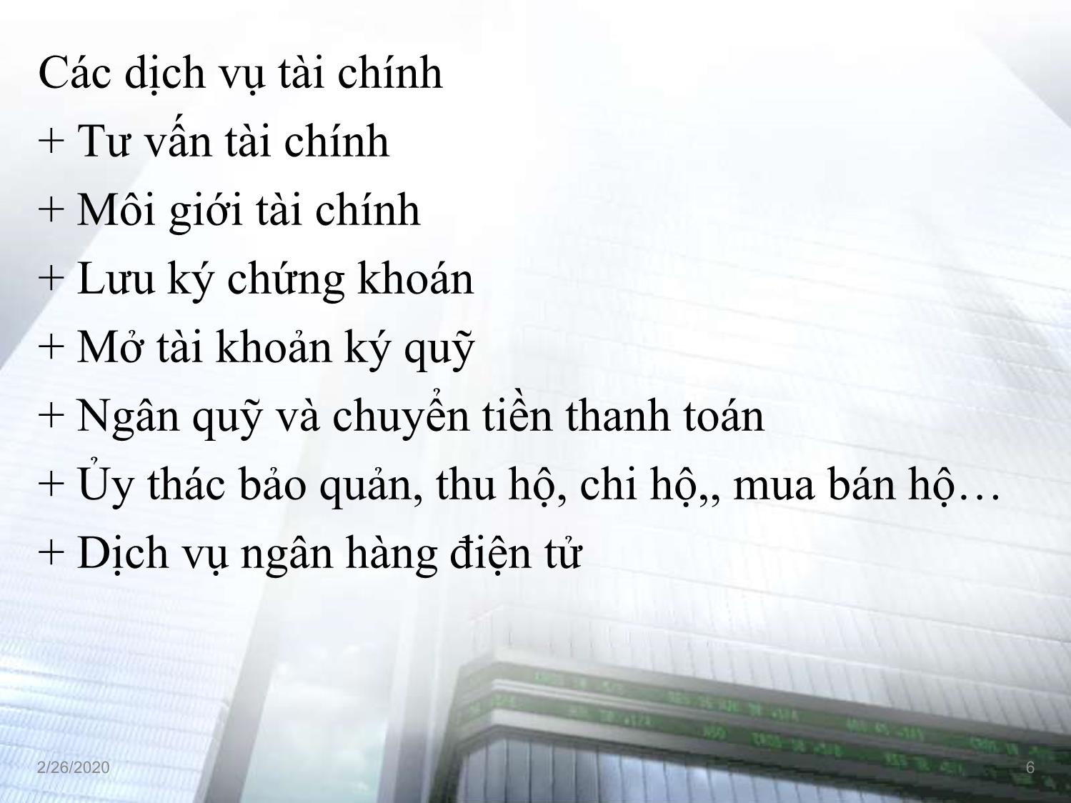 Bài giảng Tài chính tiền tệ - Chương 2, Phần 2: Ngân hàng Thương mại trang 6