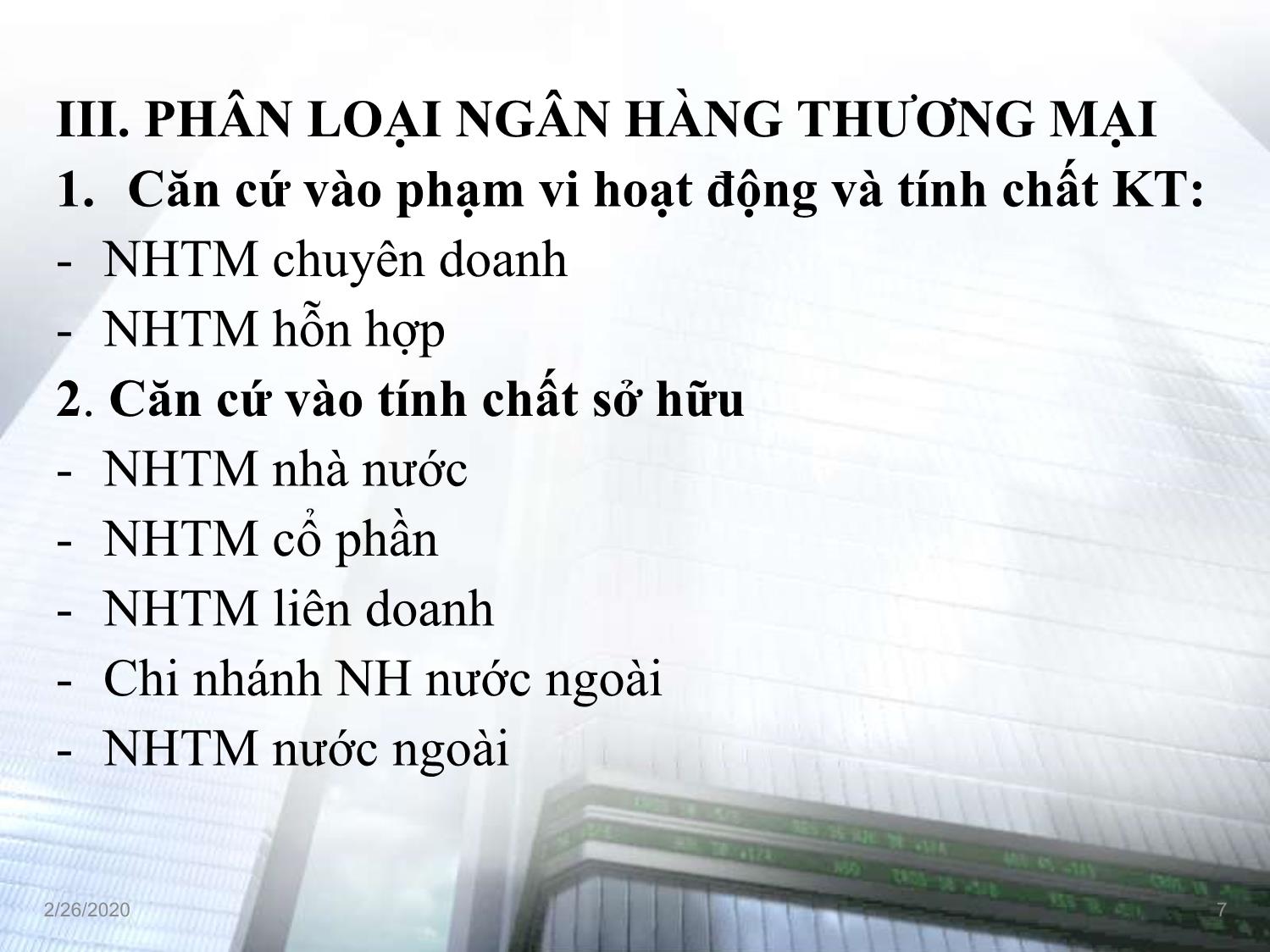 Bài giảng Tài chính tiền tệ - Chương 2, Phần 2: Ngân hàng Thương mại trang 7