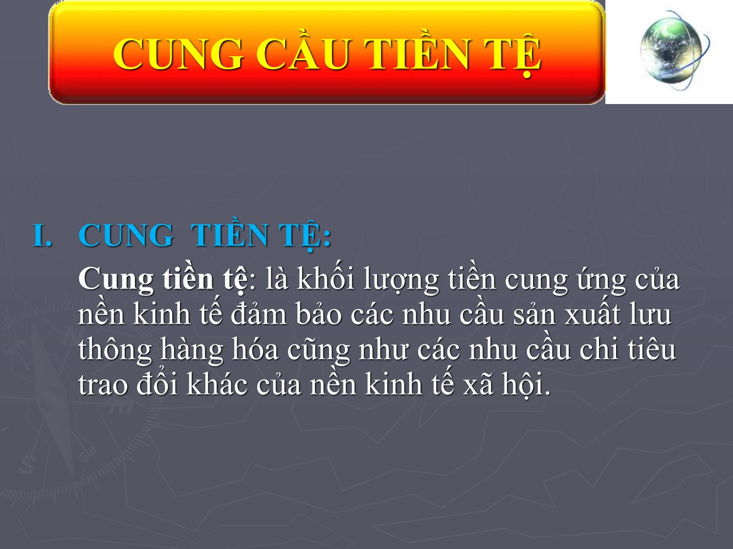 Bài giảng Tài chính tiền tệ - Chương 3: Cung cầu tiền tệ trang 1