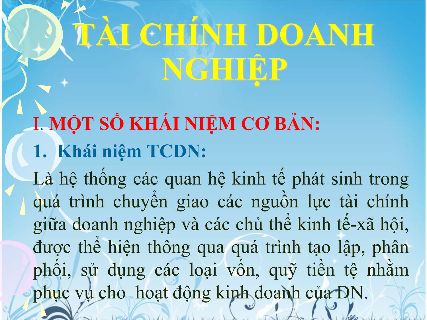 Bài giảng Tài chính tiền tệ - Chương 6: Tài chính doanh nghiệp trang 1