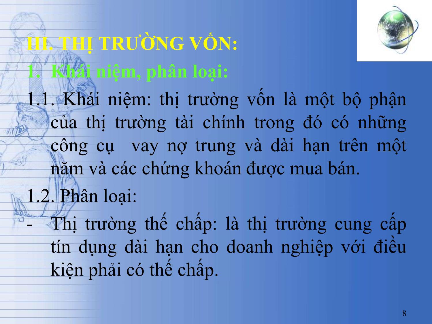 Bài giảng Tài chính tiền tệ - Chương 8: Thị trường tài chính trang 8