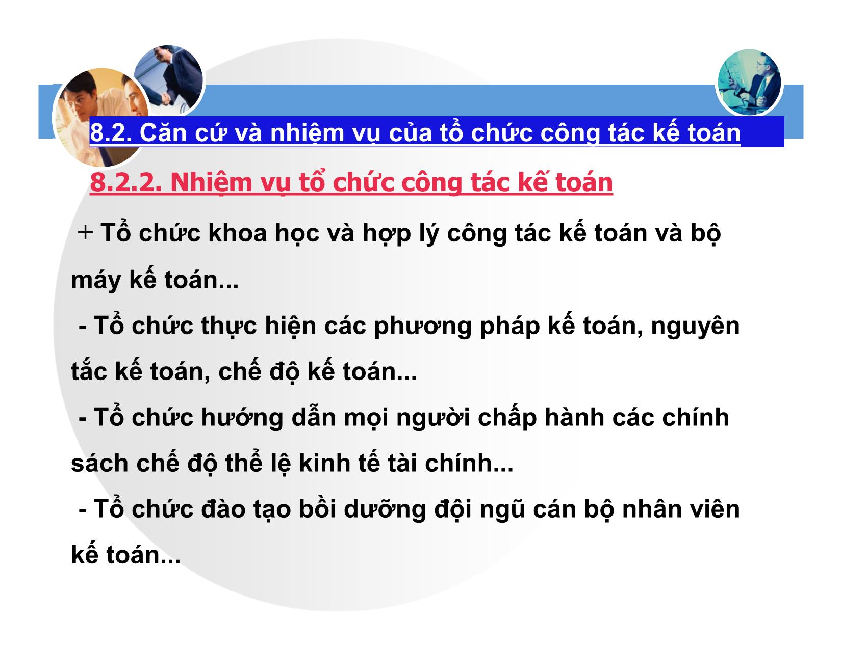 Bài giảng Nguyên lý kế toán - Chương 8: Tổ chức công tác kế toán trang 10