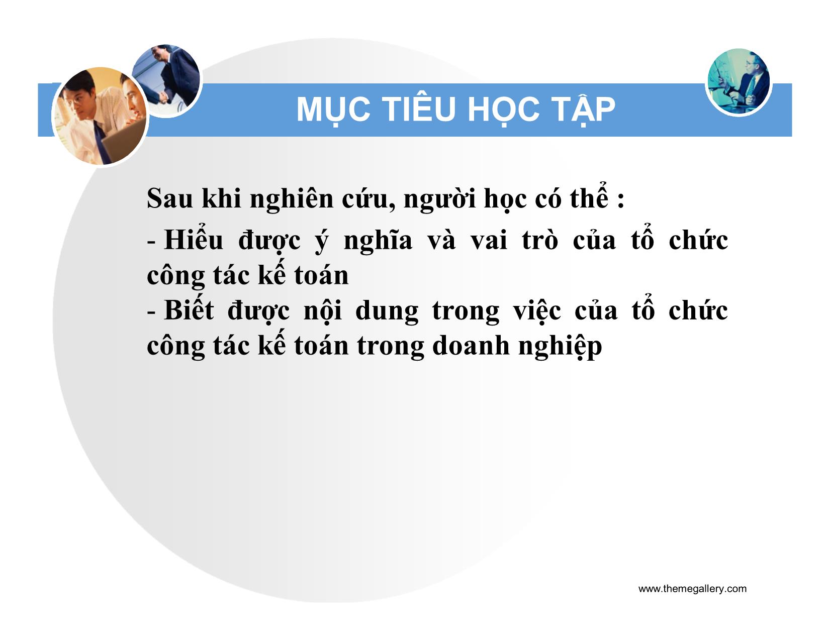 Bài giảng Nguyên lý kế toán - Chương 8: Tổ chức công tác kế toán trang 2