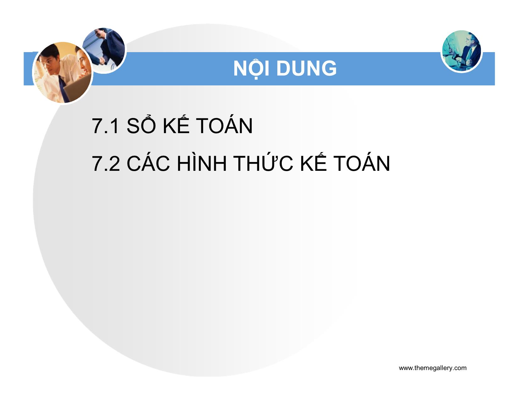 Bài giảng Nguyên lý kế toán - Chương 7: Sổ kế toán & các hình thức kế toán trang 3