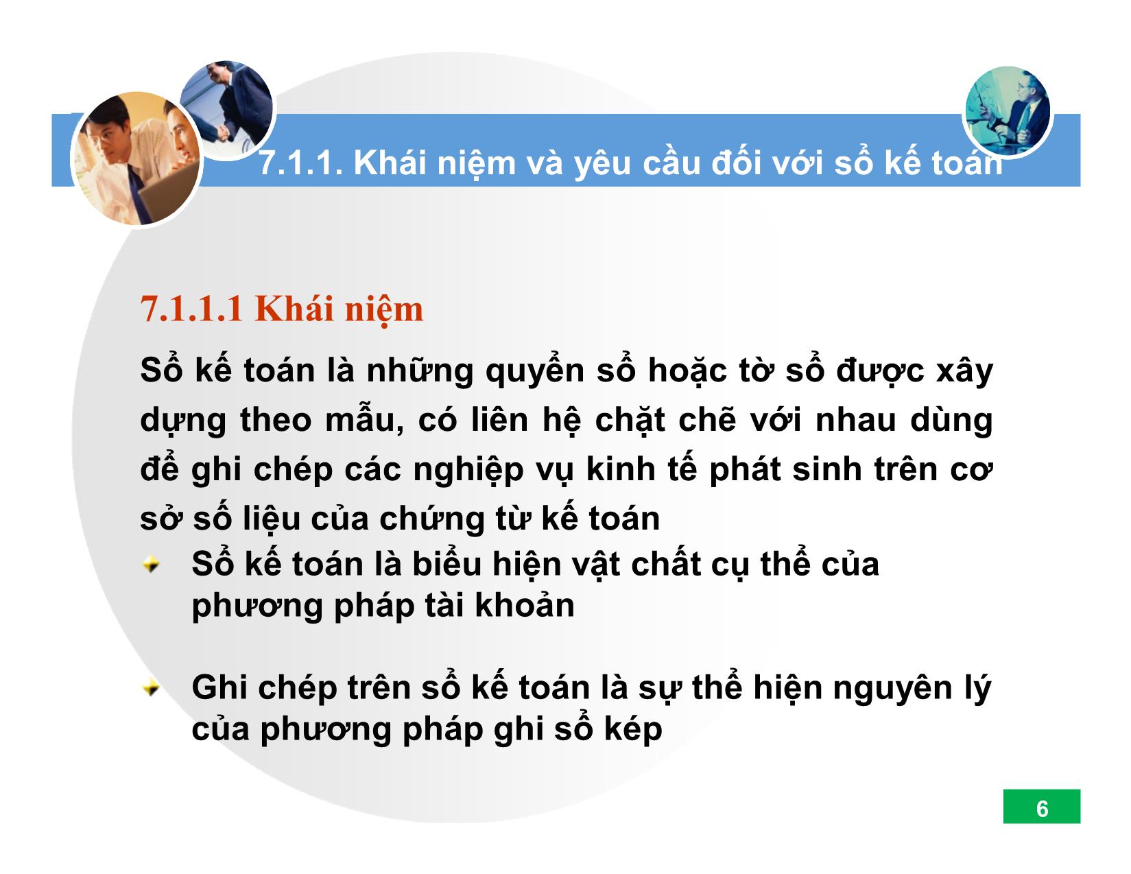 Bài giảng Nguyên lý kế toán - Chương 7: Sổ kế toán & các hình thức kế toán trang 6