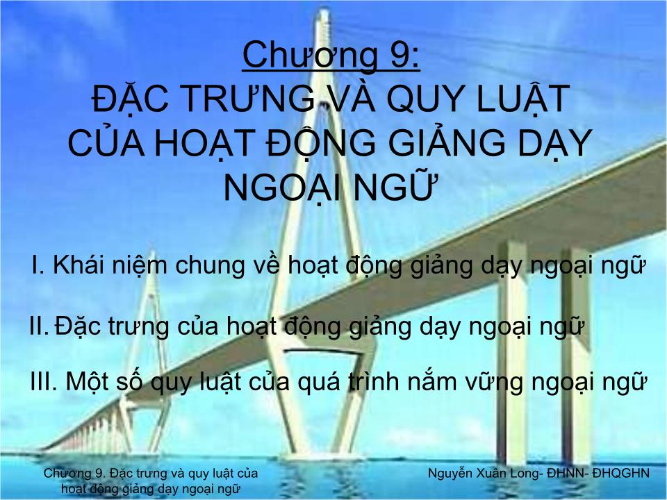 Bài giảng Tâm lý học 2 - Chương 9: Đặc trưng và quy luật của hoạt động giảng dạy ngoại ngữ trang 1