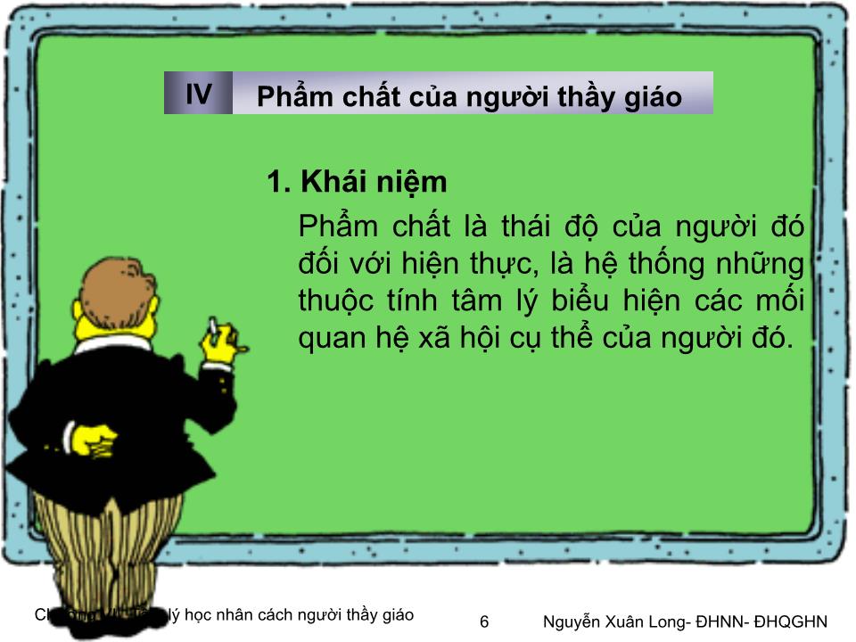 Bài giảng Tâm lý học 2 - Chương VII: Tâm lý học nhân cách người thầy giáo trang 6