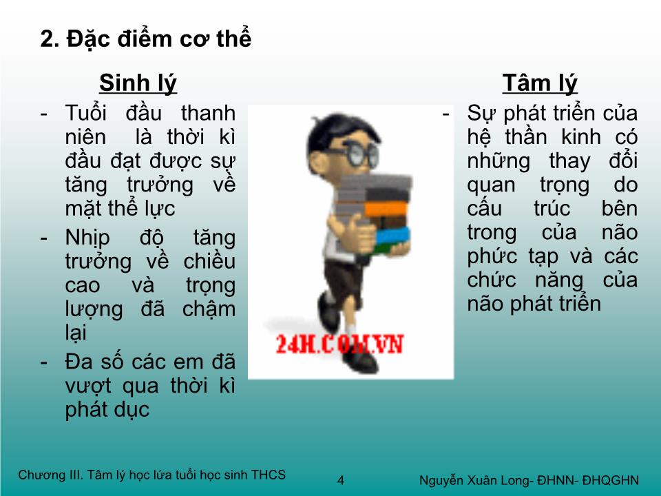 Bài giảng Tâm lý học 2 - Chương IV: Tâm lý lứa tuổi học sinh THPT trang 4