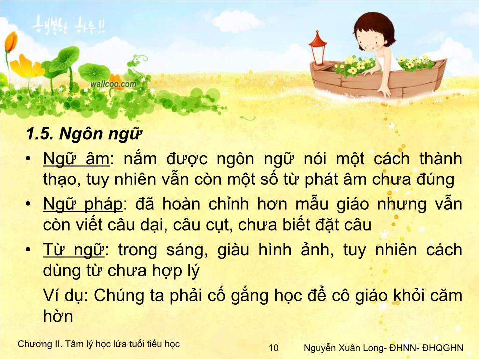 Bài giảng Tâm lý học 2 - Chương II: Tâm lý học lứa tuổi tiểu học trang 10