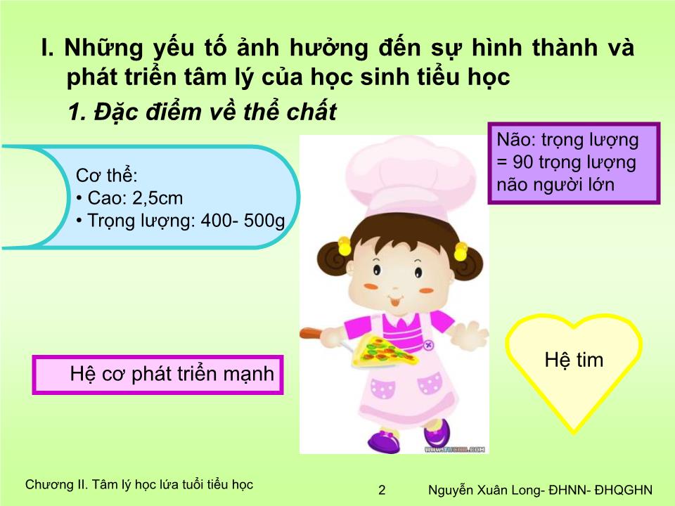 Bài giảng Tâm lý học 2 - Chương II: Tâm lý học lứa tuổi tiểu học trang 2