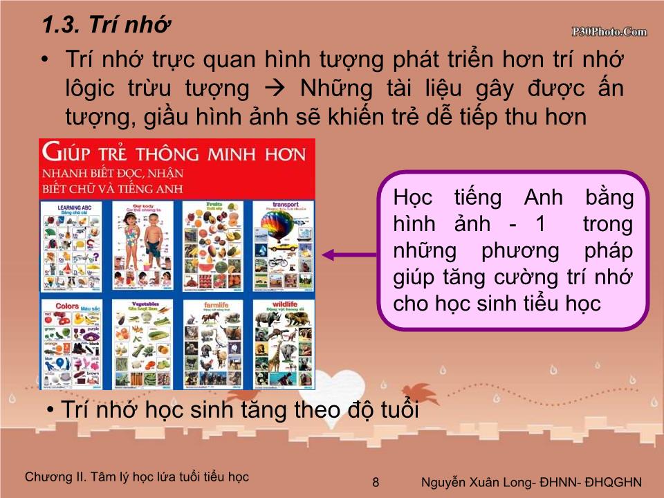 Bài giảng Tâm lý học 2 - Chương II: Tâm lý học lứa tuổi tiểu học trang 8