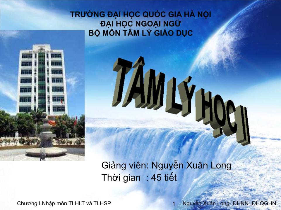 Bài giảng Tâm lý học 2 - Chương 1: Nhập môn Tâm lý học lứa tuổi và Tâm lý học sư phạm trang 1