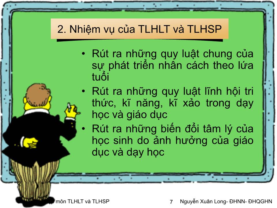 Bài giảng Tâm lý học 2 - Chương 1: Nhập môn Tâm lý học lứa tuổi và Tâm lý học sư phạm trang 7