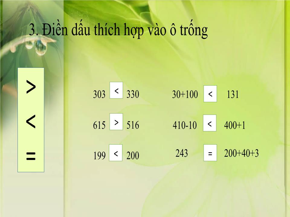 Bài giảng Toán Lớp 3 - Bài 1: Đọc, viết,so sánh các số có ba chữ số trang 6