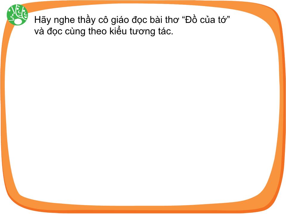 Bài giảng Hoạt động trải nghiệm Lớp 1 - Chủ đề 15: Đồ dùng của em là bạn em (Sách Cùng học để phát triển năng lực) trang 6