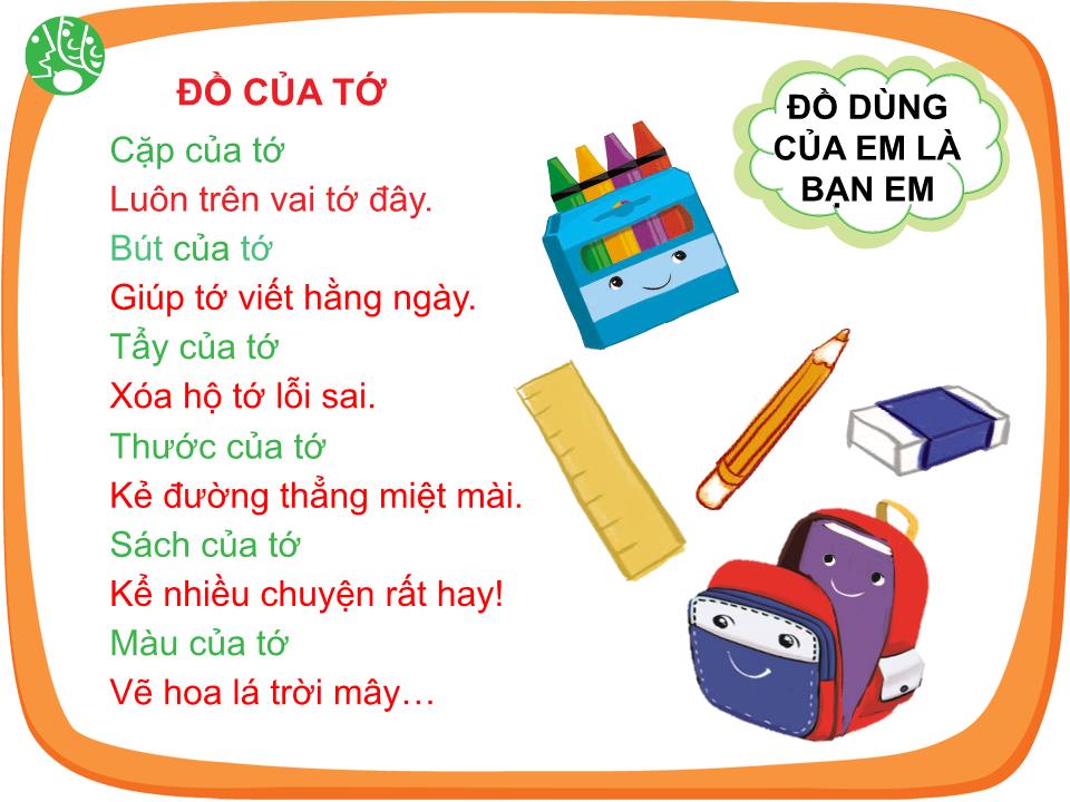 Bài giảng Hoạt động trải nghiệm Lớp 1 - Chủ đề 15: Đồ dùng của em là bạn em (Sách Cùng học để phát triển năng lực) trang 7