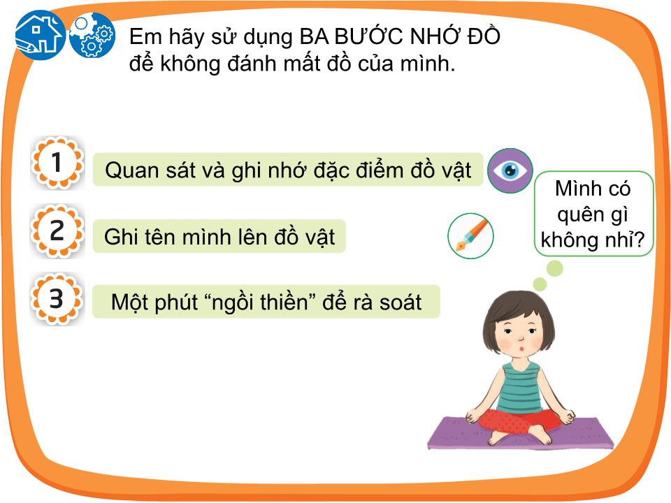 Bài giảng Hoạt động trải nghiệm Lớp 1 - Chủ đề 15: Đồ dùng của em là bạn em (Sách Cùng học để phát triển năng lực) trang 9