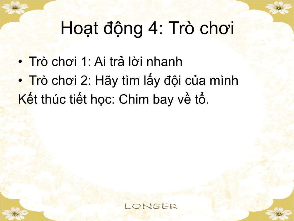 Bài giảng Mầm non Lớp Lá - Đề tài: Đếm đến 6. Nhận biết các nhóm có 6 đối tượng, nhận biết chữ số 6 - Hà Thị Bé Diễm trang 8