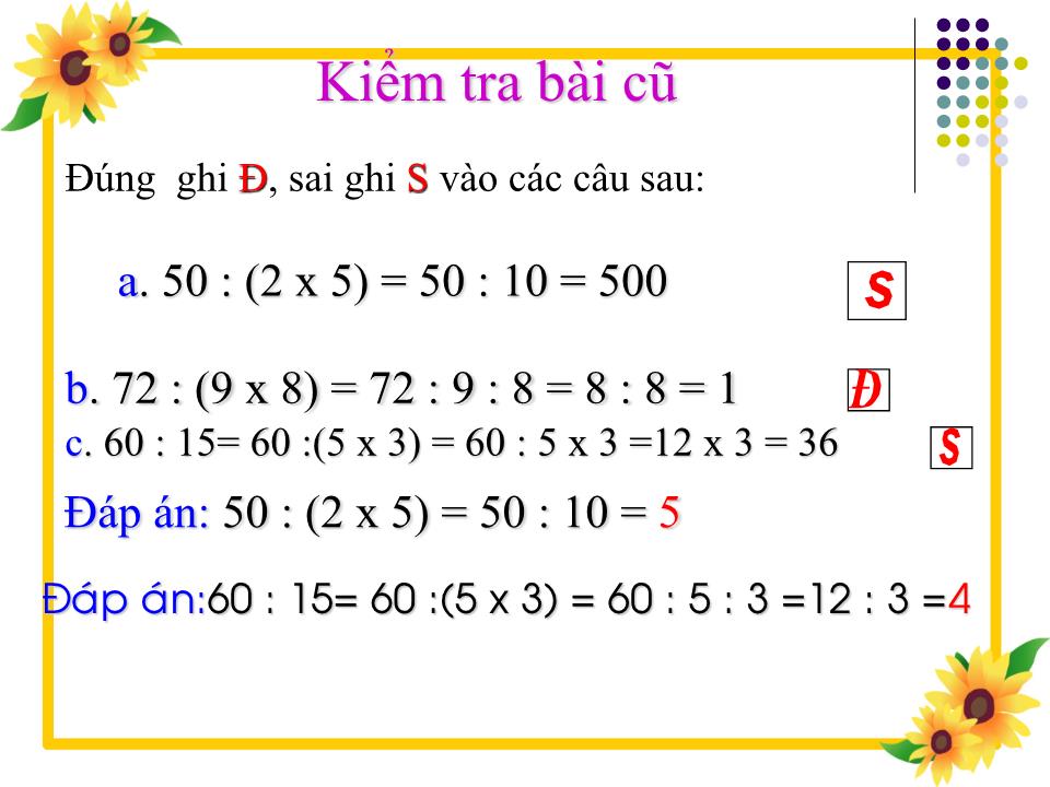 Bài giảng Toán Lớp 4 - Bài: Chia 1 tích cho 1 số trang 2