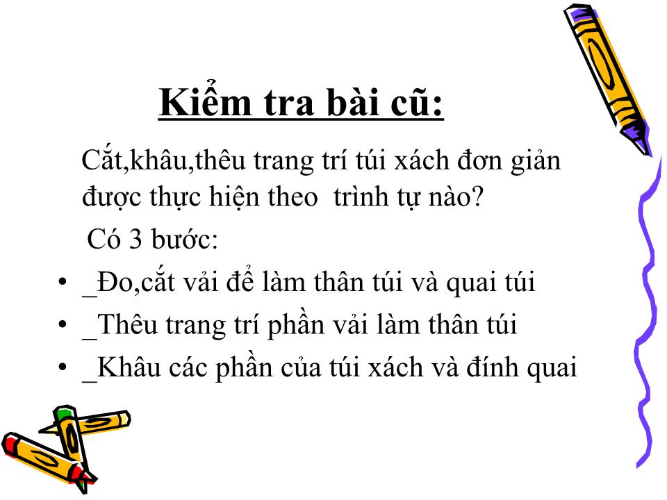 Bài giảng Kĩ thuật Lớp 5 - Bài: Một số dụng cụ nấu ăn và ăn uống trong gia đình trang 2