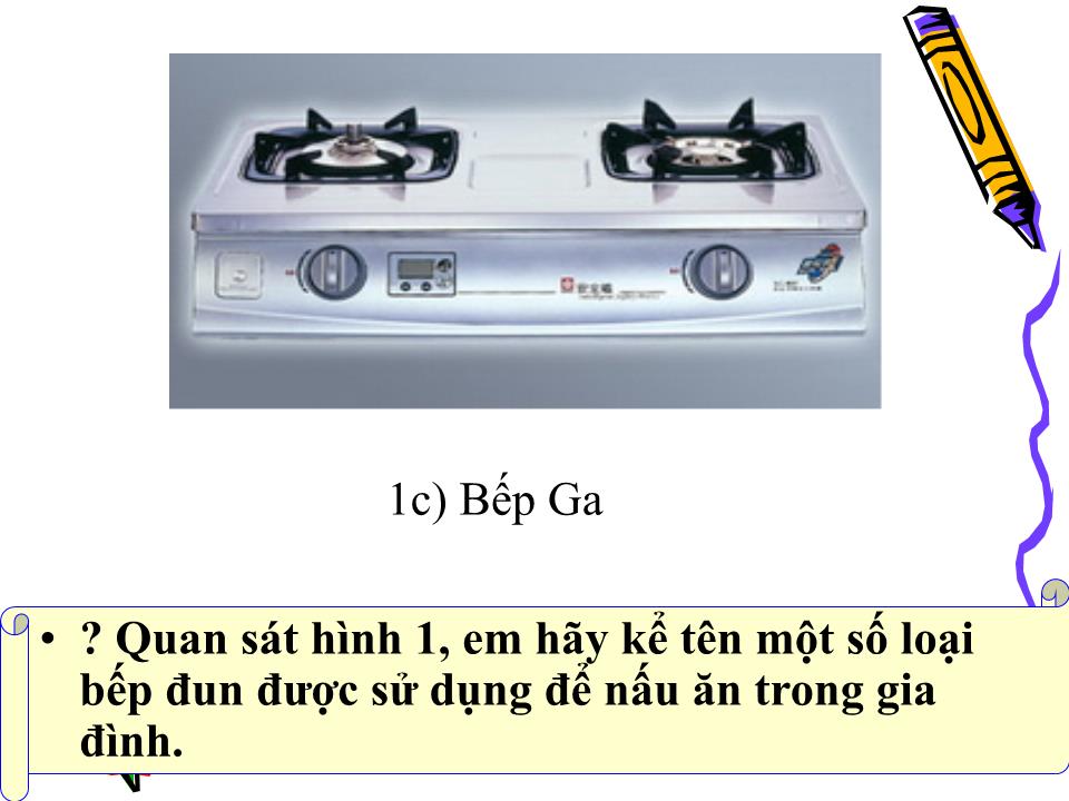 Bài giảng Kĩ thuật Lớp 5 - Bài: Một số dụng cụ nấu ăn và ăn uống trong gia đình trang 5