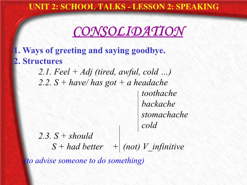 Bài giảng Tiếng Anh Lớp 10 - Unit 2: School talk - Lesson 2: Speaking trang 10