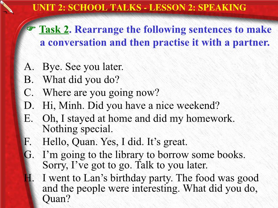 Bài giảng Tiếng Anh Lớp 10 - Unit 2: School talk - Lesson 2: Speaking trang 6