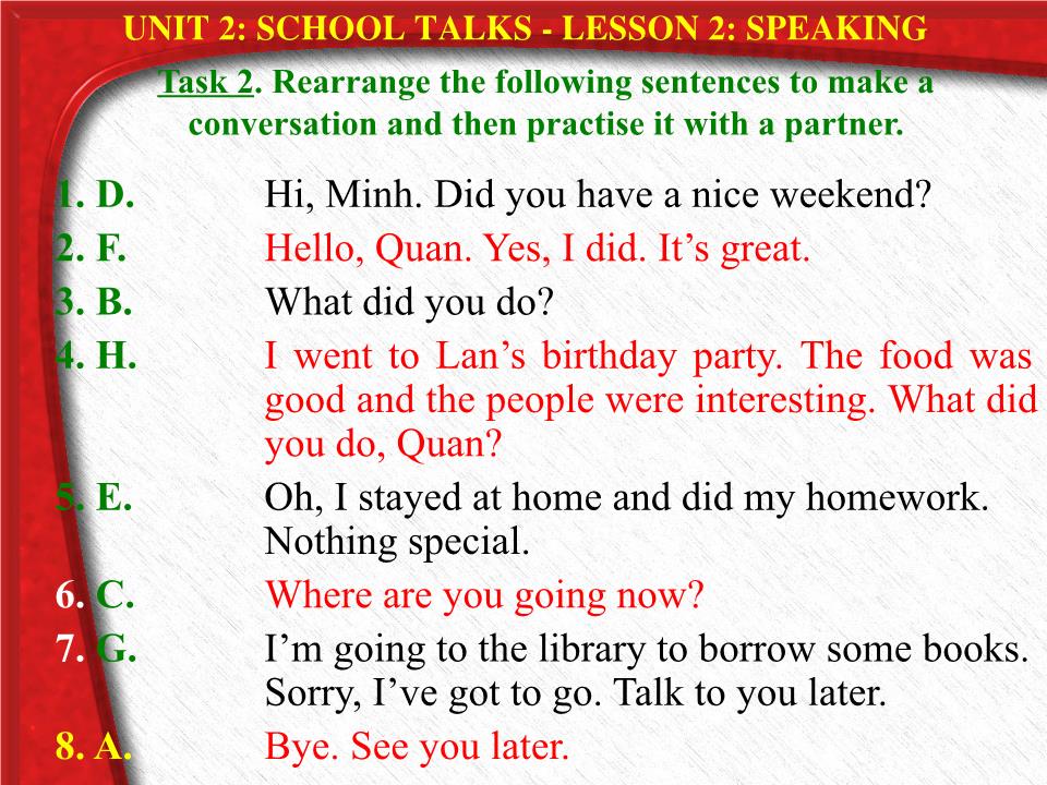 Bài giảng Tiếng Anh Lớp 10 - Unit 2: School talk - Lesson 2: Speaking trang 7