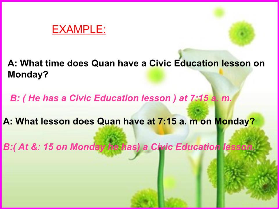 Bài giảng Tiếng Anh Lớp 10 - Unit 1: A day in a life of - Lesson B: Speaking trang 10