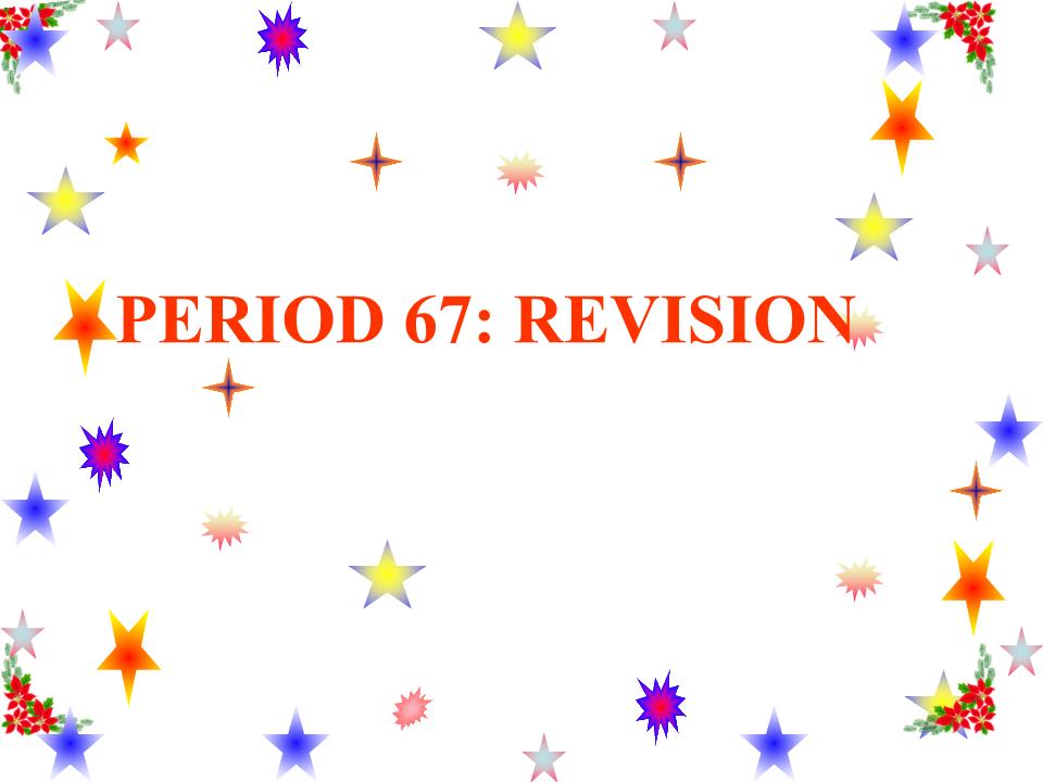 Bài giảng Tiếng Anh Lớp 12 - Period 67: Revision Unit 10+11 trang 2