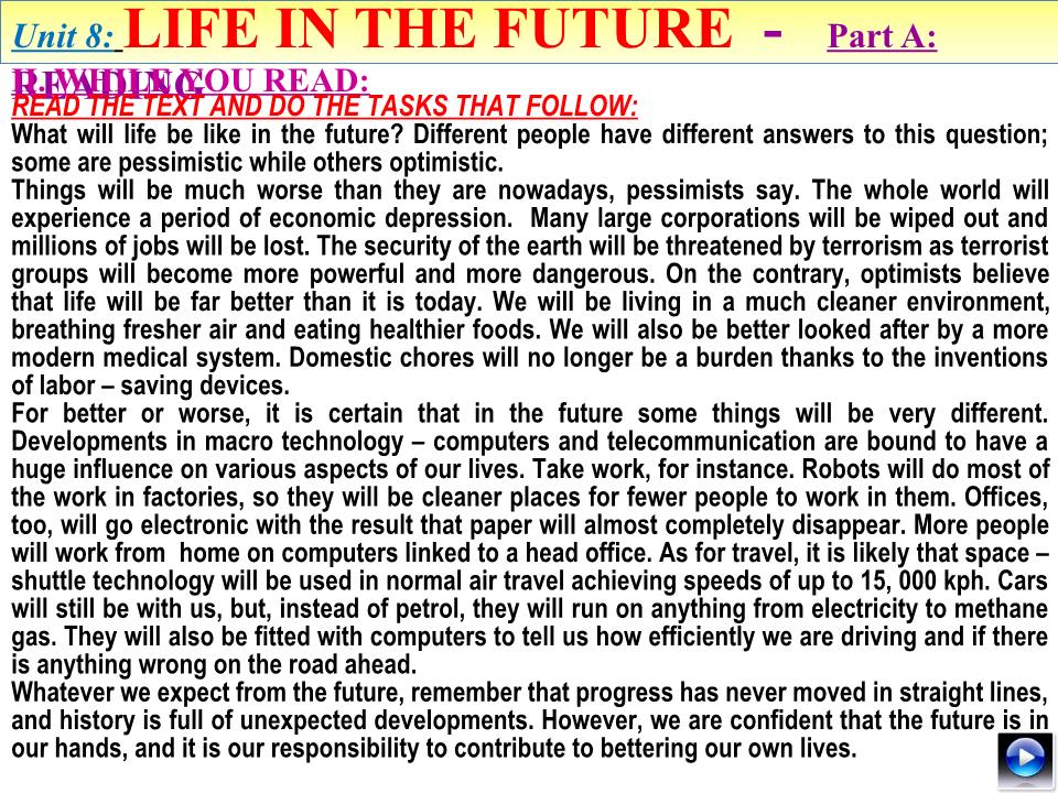 Bài giảng Tiếng Anh Lớp 12 - Unit 8: Life in the future - Part A: Reading trang 5