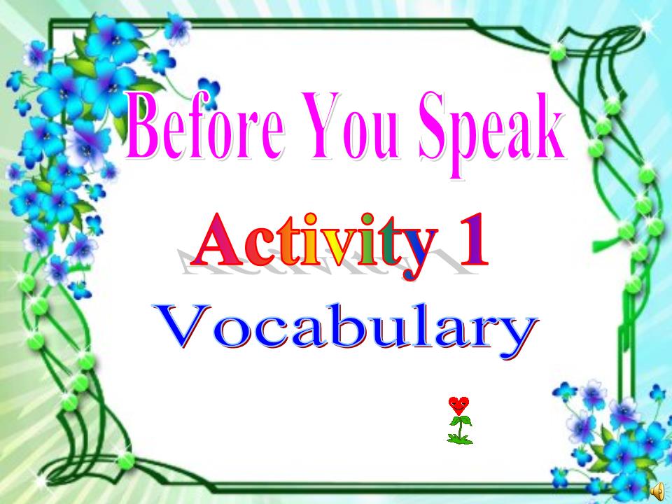 Bài giảng Tiếng Anh Lớp 11 - Unit 1: Friendship - Lesson 2: Speaking trang 6